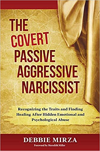 A book cover with the title of the covert passive aggressive narcissist.